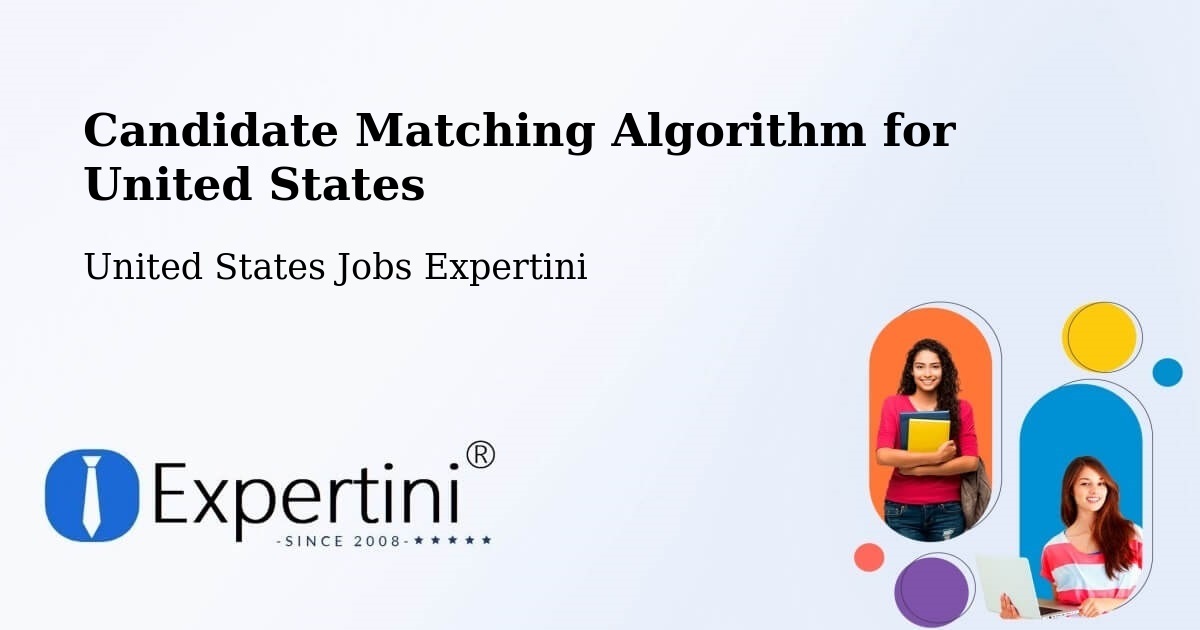 Candidate Matching Algorithm Overview – Iola - United States Jobs Expertini