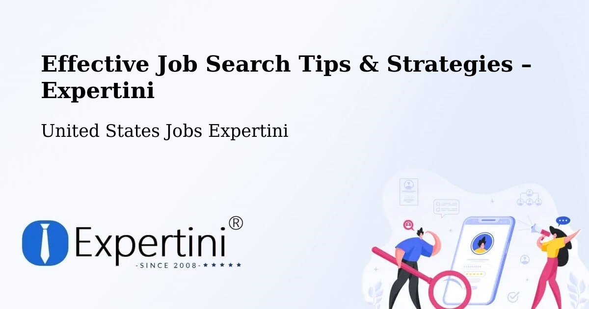 Job Search Tips & Strategies for Job Seekers – Iola - Iola, United States Jobs Expertini