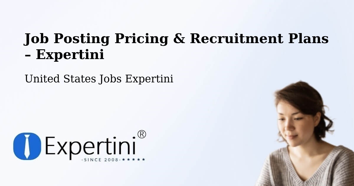 Job Posting Pricing & Recruitment Plans – Iola - Iola, United States Jobs Expertini